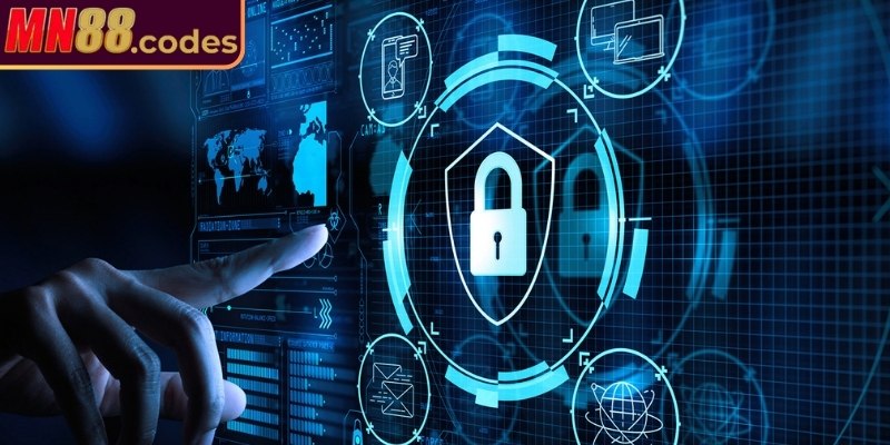 Tìm hiểu các vấn đề xoay quanh chính sách bảo mật MN88